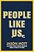 People Like Us