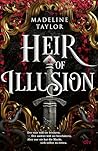 Heir of Illusion:...
