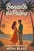 Beneath the Palms (Hearts o...