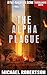 The Alpha Plague (Nederlandse editie): A Post-Apocalyptic Action Thriller (The Alpha Plague - De Complete Serie (Nederlandse editie) Book 1) (Dutch Edition)