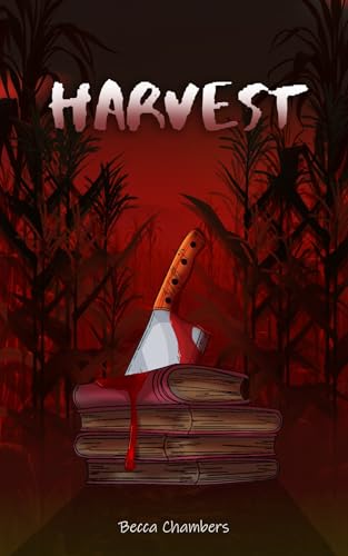 Harvest (Ivywood Horror Series Book 1)