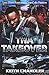 Tha Takeover