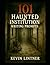 101 Haunted Institution Wri...
