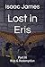 Lost in Eris: Part III - Risk & Redemption (The World of Quesrian)