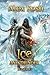 Ice and Thunder (Loner Book #7): LitRPG Series