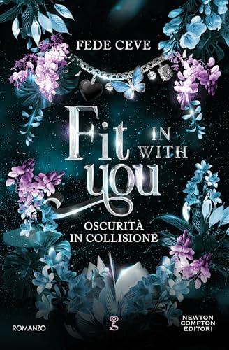Fit in with you (Italian Edition)