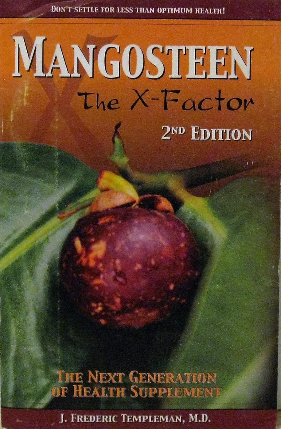 Mangosteen: The X-Factor