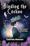 Binding The Cuckoo