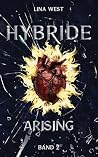 Hybride: Arising