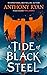 A Tide of Black Steel (Age of Wrath, #1)