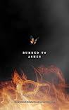 Burned to Ashes