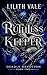 Ruthless Keeper: A Captive Enemies to Lovers Dark Romance (Deadly Devotion Book 2)