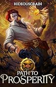 Path to Prosperity: A LitRPG Adventure