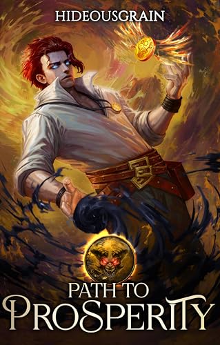 Path to Prosperity: A LitRPG Adventure (Kindle Edition)