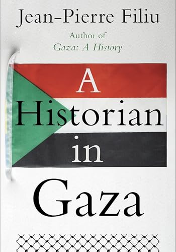 A Historian in Gaza (Kindle Edition)