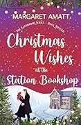 Christmas Wishes at the Station Bookshop