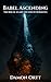 Babel Ascending by Damon Ortt