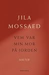 Vem var min mor p...