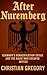 After Nuremberg by Christian Gregory
