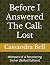 Before I Answered The Call:...
