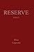 Reserve