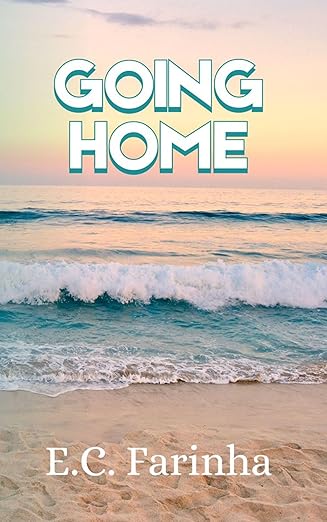 Going Home (The Crystal Water Series Book 1)