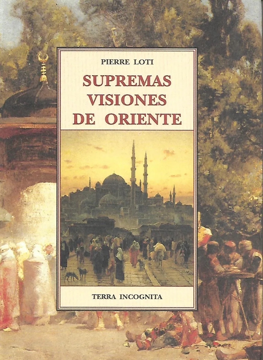 Supremas visiones de Oriente, hasta 1921 (Paperback)