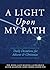 A Light Upon My Path: Daily...