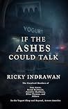 If the Ashes Could Talk: The Unsolved Murders of Amy Ayers, Sarah Harbison, Jennifer Harbison, Eliza Thomas, and Others In the Yogurt Shop and Beyond, Across America
