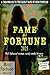 Fame and Fortune - 2025