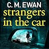 Strangers in the Car