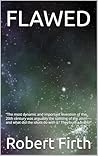 FLAWED: “The most dynamic and important invention of the 20th century was arguably the splitting of the atom — and what did the idiots do with it? They built a bomb!”