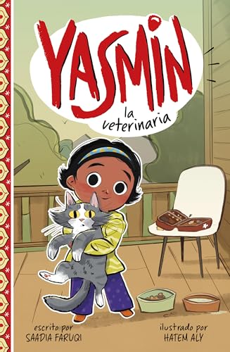 Yasmin la veterinaria (Yasmin en español) (Spanish Edition)