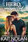 Hero, Unexpected