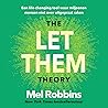 The Let Them Theory