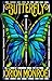 Butterfly by Orion Monroe