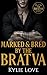 Marked & Bred by the Bratva by Imani Jay