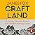 Craftland: A Journey Through Britain’s Lost Arts and Vanishing Trades