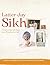 Latter-day Sikh by James Goldberg