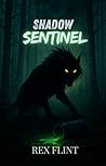 Shadow Sentinel
