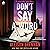 Don't Say a Word (Angelhart Investigations, #2)