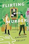 Flirting with Murder