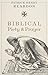 Biblical Piety and Prayer