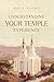 Understanding Your Temple Experience