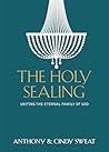The Holy Sealing:...