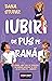 Iubiri de pus pe rană by Dana Stupar