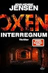 Oxen. Interregnum...