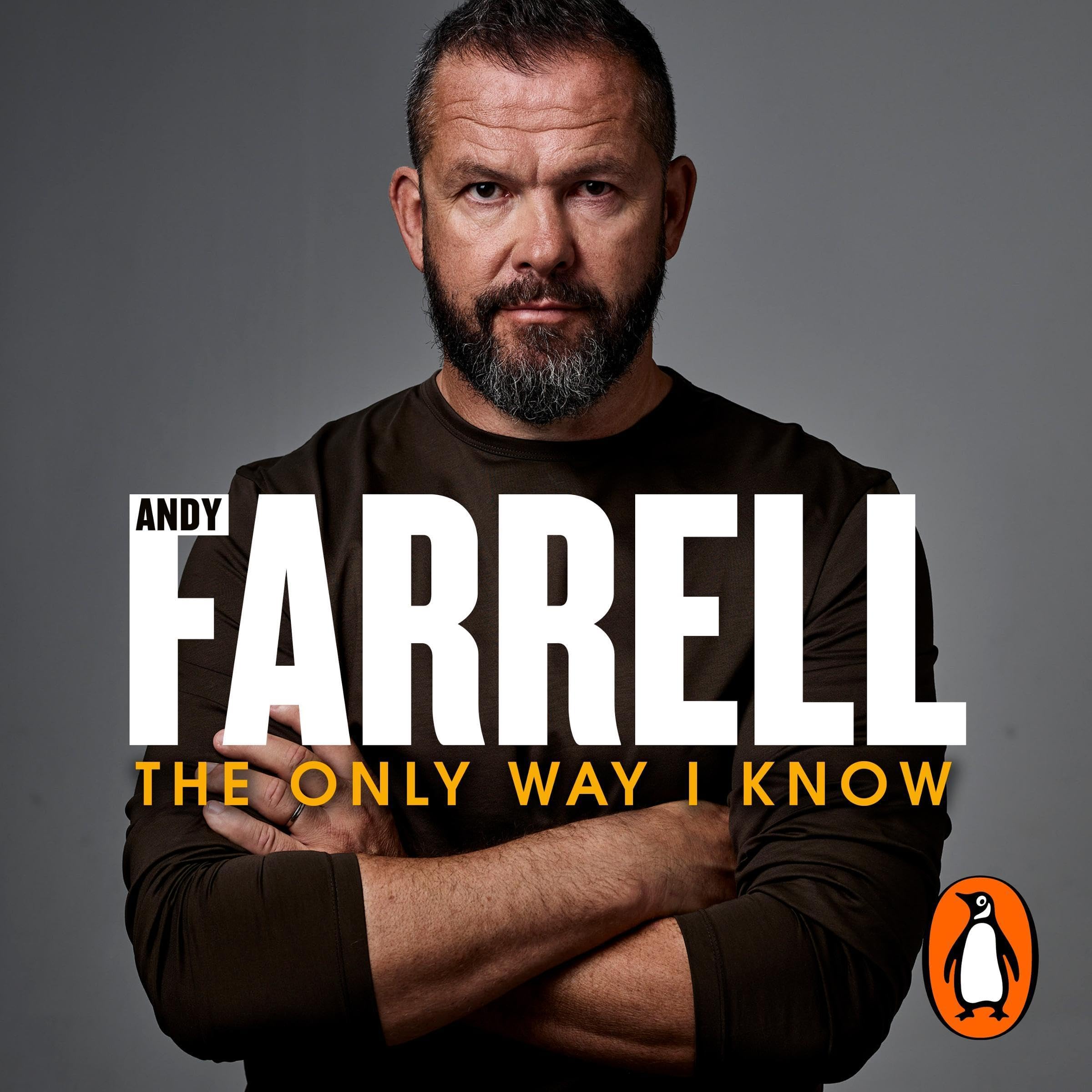 The Only Way I Know: The gripping autobiography from one of rugby’s most revered players and coaches (Audible Audio)
