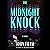 The Midnight Knock: A Novel