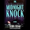 The Midnight Knock: A Novel